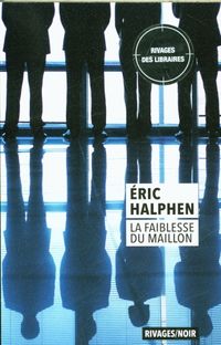 Produktbild: La faiblesse du maillon