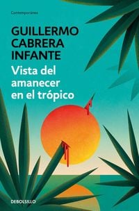 Produktbild: Vista del Amanecer En El Tr&oacute;pico / A View of Dawn in the Tropics