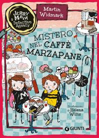 Produktbild: Mistero nel caff&egrave; Marzapane. Jerry & Maya detective agency