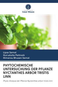 Produktbild: Phytochemische Untersuchung der Pflanze Nyctanthes Arbor Tristis Linn