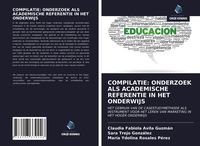 Produktbild: Compilatie: Onderzoek als Academische Referentie in Het Onderwijs