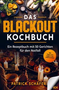 Produktbild: Das Blackout Kochbuch