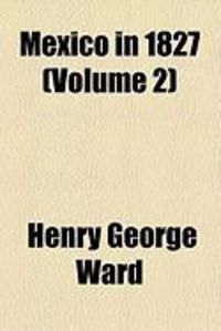 Produktbild: Mexico in 1827 (Volume 2)