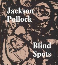 Produktbild: Delahunty, G: Blind Spots: Jackson Pollock