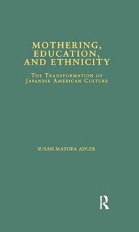 Produktbild: Matoba Adler, S: Mothering, Education, and Ethnicity