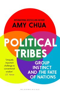 Bild vom Artikel Political Tribes vom Autor Amy Chua