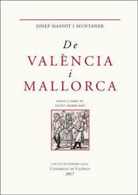 Produktbild: De Val&egrave;ncia i Mallorca : escrits seleccionats
