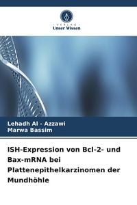 Produktbild: ISH-Expression von Bcl-2- und Bax-mRNA bei Plattenepithelkarzinomen der Mundh&ouml;hle