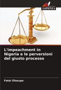 Produktbild: L'impeachment in Nigeria e le perversioni del giusto processo