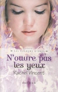 Produktbild: N'ouvre pas les yeux : les voleurs d'&acirc;mes
