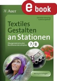 Produktbild: Textiles Gestalten an Stationen Klasse 7-8