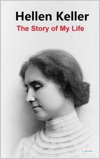Produktbild: The Story of My Life: Hellen Keller