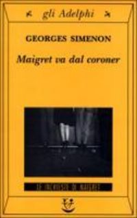 Produktbild: Maigret va dal coroner