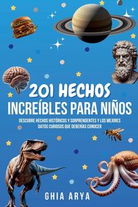 Produktbild: 201 Hechos Incre&iacute;bles Para Ni&ntilde;os
