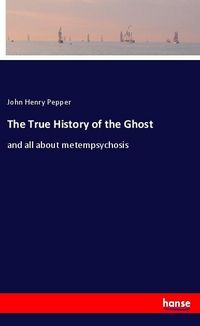 Produktbild: The True History of the Ghost