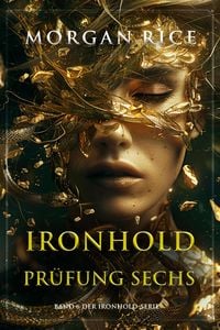 Produktbild: Ironhold: Pr&uuml;fung Sechs (Band 6 der Ironhold-Serie)