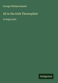 Produktbild: AE in the Irish Theosophist
