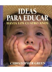 Produktbild: Ideas para educar hasta los cuatro a&ntilde;os