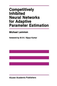 Produktbild: Competitively Inhibited Neural Networks for Adaptive Parameter Estimation