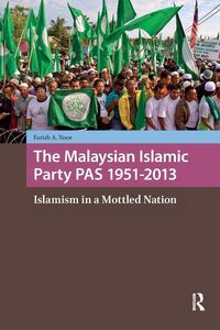 Produktbild: The Malaysian Islamic Party PAS 1951-2013