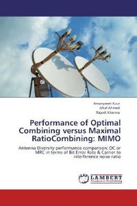 Produktbild: Kaur, A: Performance of Optimal Combining versus Maximal Rat