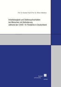 Produktbild: Arbeitslosigkeit und Stellensuchverhalten bei Menschen mit Behinderung w&auml;hrend der COVID-19-Pandemie in Deutschland