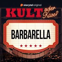 Produktbild: Kult oder K&auml;se - "Barbarella"