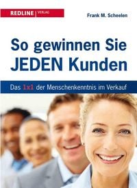 Produktbild: So gewinnen Sie jeden Kunden