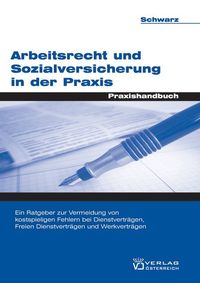 Bild vom Artikel Arbeitsrecht und Sozialversicherung in der Praxis vom Autor Andrea Schwarz
