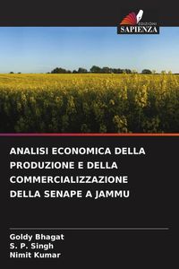 Produktbild: Analisi Economica Della Produzione E Della Commercializzazione Della Senape a Jammu