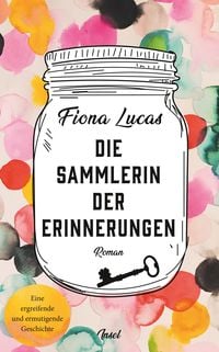 Produktbild: Die Sammlerin der Erinnerungen
