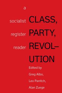 Produktbild: Class, Party, Revolution