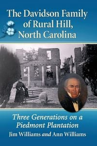 Produktbild: The Davidson Family of Rural Hill, North Carolina