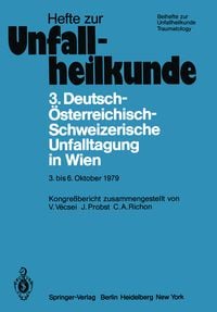 Produktbild: 3. Deutsch-&Ouml;sterreichisch-Schweizerische Unfalltagung in Wien 3. bis 6. Oktober 1979