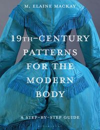 Produktbild: 19th-Century Patterns for the Modern Body