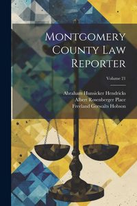 Produktbild: Montgomery County Law Reporter; Volume 21