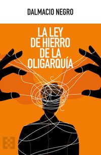 Produktbild: La ley de hierro de la oligarqu&iacute;a