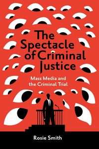Produktbild: Spectacle of Criminal Justice