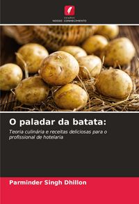 Produktbild: O paladar da batata: