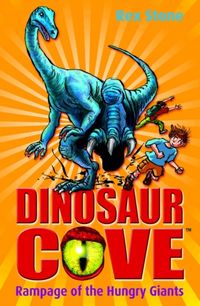 Produktbild: Stone, R: Dinosaur Cove: Rampage of the Hungry Giants