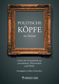 Produktbild: Politische K&ouml;pfe im Portr&auml;t