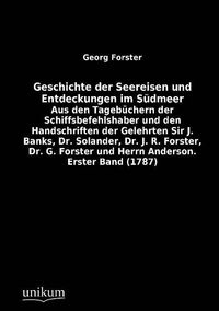 Produktbild: Forster, G: Geschichte der Seereisen und Entdeckungen im S&uuml;d