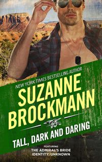 Bild vom Artikel Tall, Dark and Daring vom Autor Suzanne Brockmann
