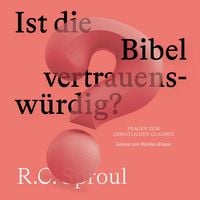 Produktbild: Ist die Bibel vertrauensw&uuml;rdig?