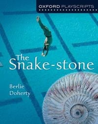 Produktbild: Doherty, B: Oxford Playscripts: The Snake-Stone