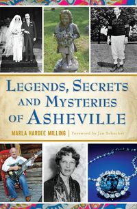 Produktbild: Legends, Secrets and Mysteries of Asheville