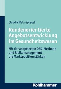 Produktbild: Kundenorientierte Angebotsentwicklung im Gesundheitswesen