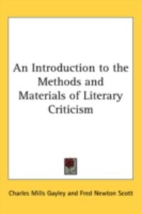 Produktbild: An Introduction to the Methods and Materials of Literary Criticism