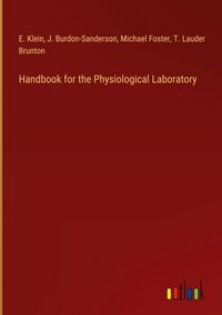 Produktbild: Handbook for the Physiological Laboratory