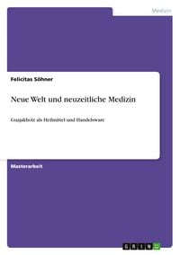 Produktbild: Neue Welt und neuzeitliche Medizin